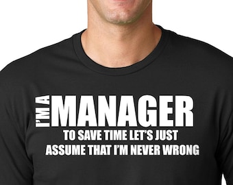 Manager T-shirt Funny Gift For Manager Tee IT Manager T-shirt  Manager Gift