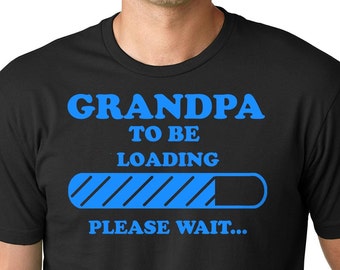 Grandpa T-Shirt Funny Grandpa To Be T-Shirt Baby Announcement Gift For Grandpa Gift For Dad