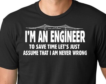 Funny Engineer T-Shirt Gift For Engineer Profession Occupation Tee Shirt