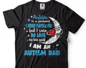 Autism Dad T-Shirt Autism Awareness Tee Shirt Birthday Gift Autism Ideas