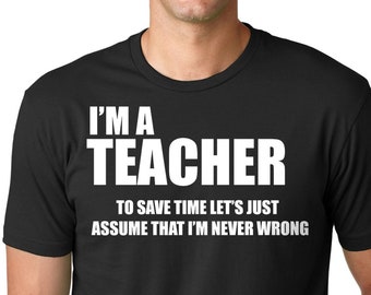 Gift For Teacher T-shirt Funny School Teacher T-shirt  Teacher Tshirt