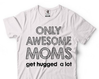 Muttertagsgeschenk T-Shirt Geschenk für Mama Geschenk für Mutter Nur Tolle Mama wird viel umarmt