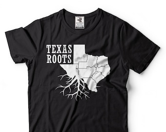 Shirt Texas Cadeau Texas Roots Shirt Shirt Texas Map T-shirt State Of Texas T-shirt Texas Shirts Home Texas State