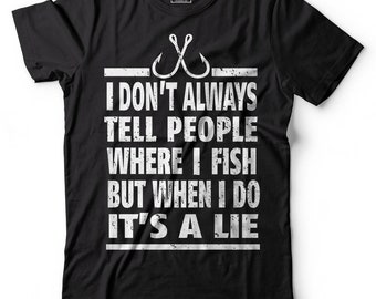 Fishing T-Shirt Funny Fisherman Tee Shirt Fishing Apparel Shirt