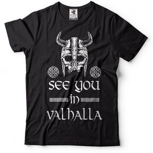 See You In Valhalla T-Shirts Viking Skull Symbol Scandinavian Runes Valhalla Tees Viking Gods Shirt