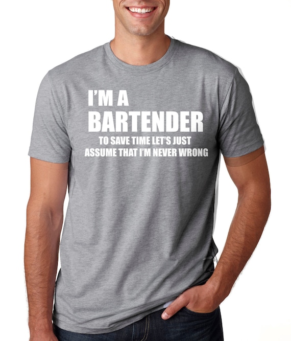 The Bartender Funny T-Shirt The Bartender Funny T-Shirt