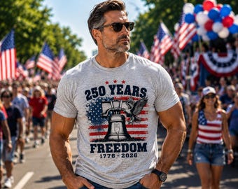 250 years of freedom shirt, usa 250th anniversary tee, patriotic liberty bell 1776 2026, 4th of july gift for men