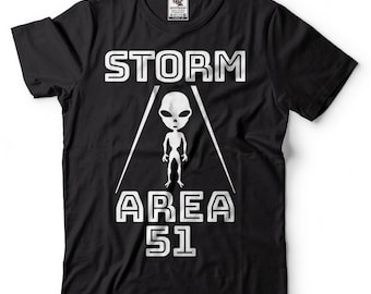 Area 51 T-shirt Storm Area 51 UFO Alien Event T-shirt They Can't Stop Us All Raid Area 51 T Shirt