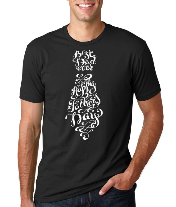 Happy Father's Day T Shirt Funny Necktie Best Father Ever Happy Father's Day T Shirt Funny Necktie Best Father Ever