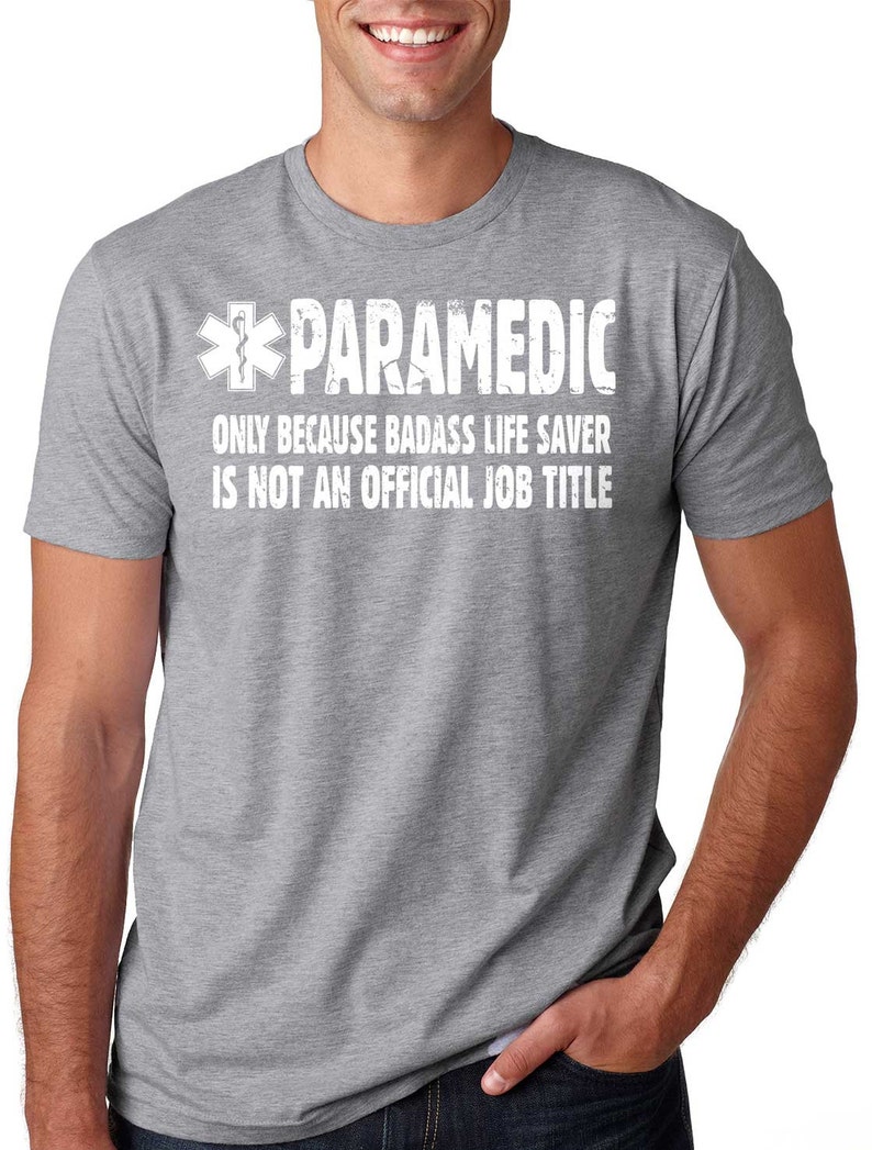 Funny Paramedic Tshirt Hospital Tees Gift for Paramedic Emt Etsy