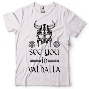 See You In Valhalla T-Shirts Viking Skull Symbol Scandinavian Runes Valhalla Tees Viking Gods Shirt image 4