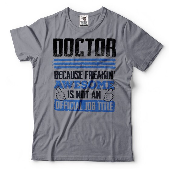 doctor t shirts funny