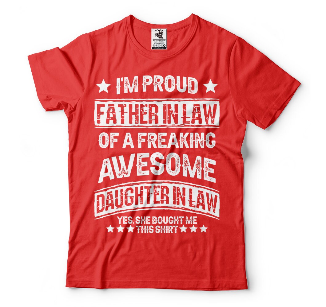 T-shirt Proud Dad Tee Birthday Gift 