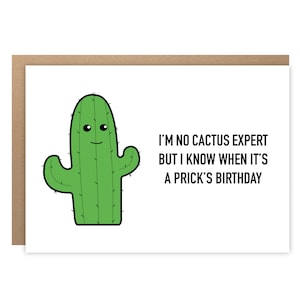 Happy Birthday Prick - Grappige wenskaart voor hem, voor haar, Cactus, ik weet een lul als ik zie een, broer, vriendje
