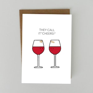 Sie nennen es Cheers Grußkarte, Weinliebhaber, jede Gelegenheit, alles Gute zum Geburtstag Karte, Jubiläum, Humor, bekommen gut bald Karte, für Freund