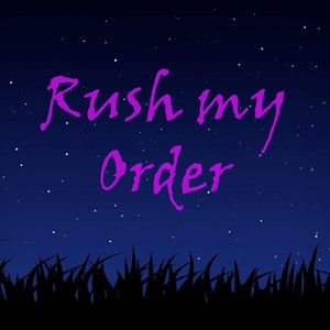 Rush my order