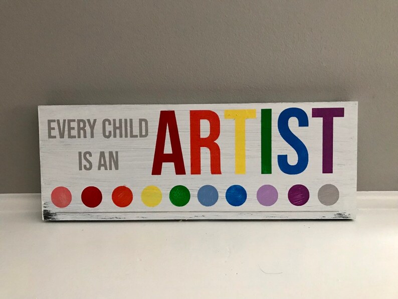 Every Child is an Artist hand painted wooden board sign Etsy