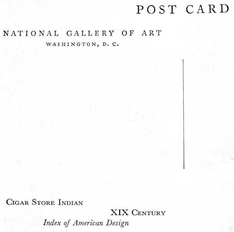 Cigar Store Indian Vintage Color Postcard XIX Century National Gallery
