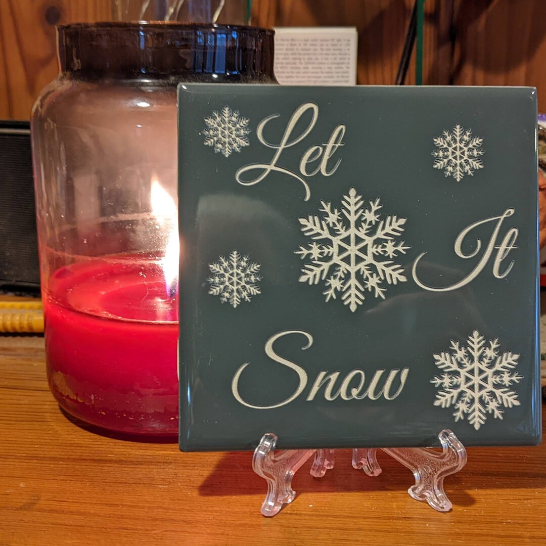 Let It Snow Laser Engraved Ceramic Tile laser Engraved Gift Etsy