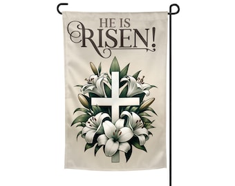 He Is Risen Easter Garden Flag: Floral Cross Yard Decor