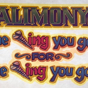 Alimony... Vintage Glitter Iron On Heat Transfer