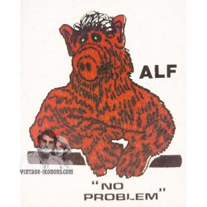 ALF (aka Alien Life Form) "No Problem" Vintage Iron On Heat Transfer