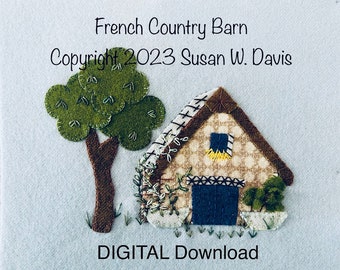 Französischer Bauernhof, Block 5 Scheune, digitaler Download, Wild and Wonderful Stitch a Long,