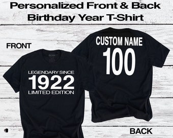 100th Birthday T-Shirt | Legendary Since 1922 Limited Edition | Custom Name & Year | Hundredth Personalized Gift Tee for Grandparent Him Her