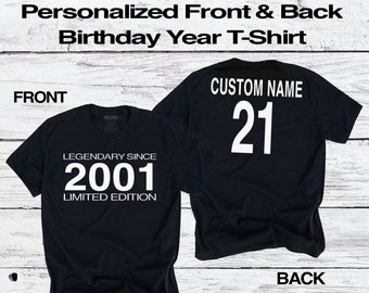 21st Birthday Personalized T-shirt |Legendary Since 2001 Limited Edition Birthday Tee | Custom Name & Year | Fun Gift for Mens Womens Ladies