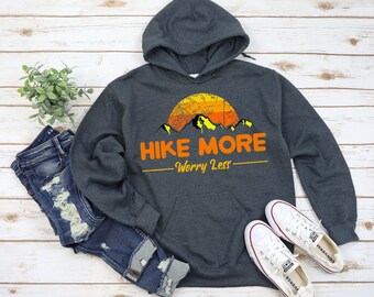 Senderismo Sudadera con capucha Unisex / Caminata Más Preocupación Menos Acogedor Suéter / Aventura Camping Gear, Al aire libre, Sudadera Wanderlust, Montañas, Sol, Positivo