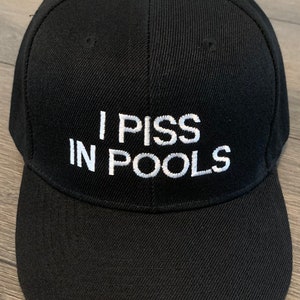 MAKE PeePee PooPoo AGAIN “I Piss in Pools” Donald Trump Inspired Political Parody Hat 2024