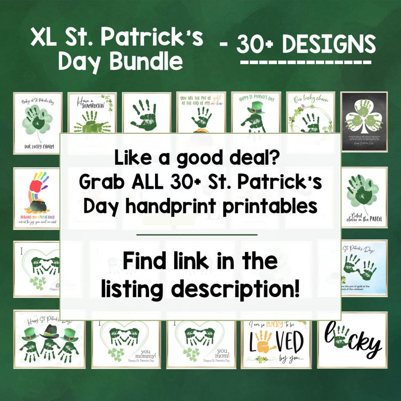 May include: A digital download of 30+ St. Patrick's Day handprint printables. The image shows a collage of different designs featuring green handprints, shamrocks, and the text "Grab ALL 30+ St. Patrick's Day handprint printables".