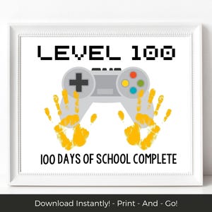 Level 100 Days Handprint Art Printable, 100 Days of School Activity, 100th Day of School Handprint Craft, Preschool Handprint Keepsake