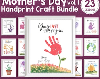 May include: A digital download bundle of 23 printable Mother's Day handprint craft designs. The designs feature handprints, footprints, and other creative elements with text like "Your Love Helps Me Grow" and "Home is Where Grandma is".