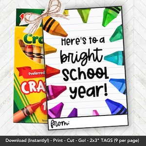 Crayon Gift Tag Printable, Meet the Teacher, Back to School Night Or Open House Favor, First Day of School Classroom Gift from Teacher