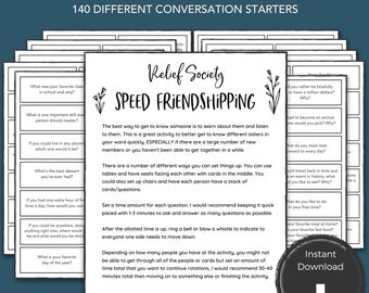May include: A printable worksheet with the title "Relief Society Activity" and the subtitle "140 Different Conversation Starters". The worksheet is designed for a speed frienshipping activity with questions to help people get to know each other.