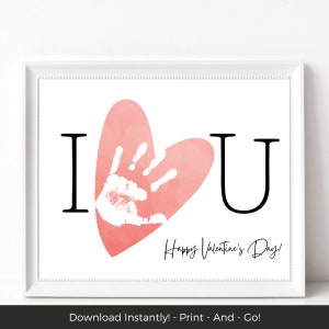I Love You Printable Handprint Art, Valentine Handprint Crafts for Kids, Baby Keepsake for Valentine Gift for Grandma or Mom, Valentine Art