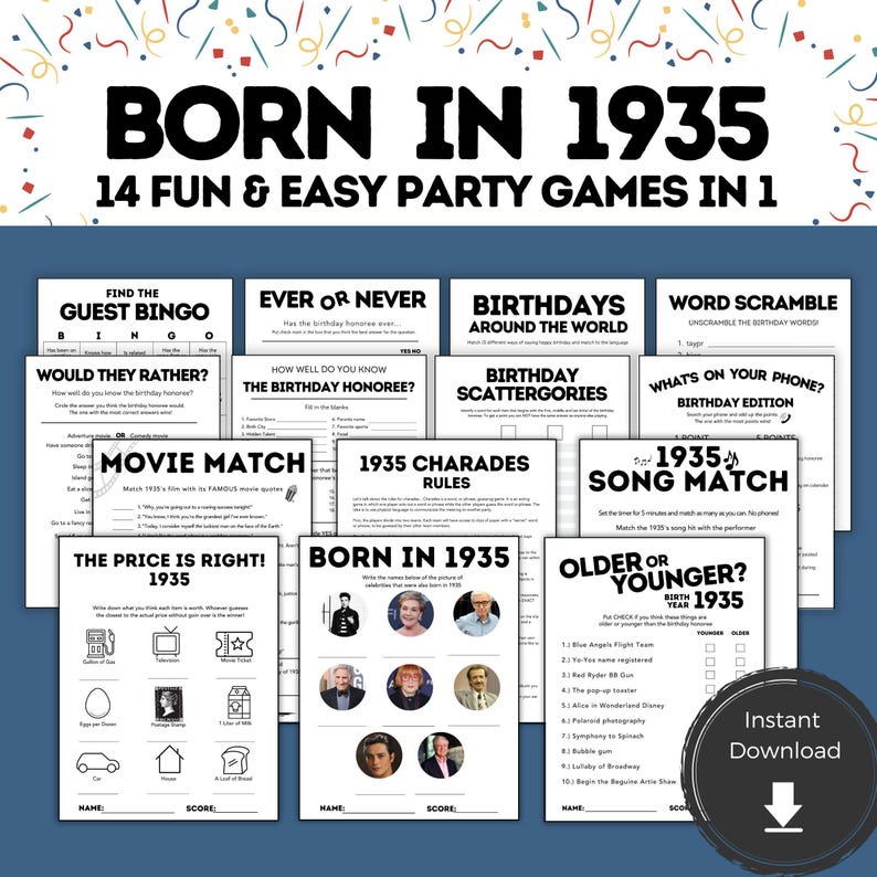 Pode incluir: Um conjunto de jogos de festa imprim&iacute;veis com o texto "BORN IN 1935". Os jogos incluem bingo, perguntas e respostas, charadas e jogos de m&uacute;sicas, todos com o tema do ano de 1935. O design &eacute; uma mistura de texto e gr&aacute;ficos simples.