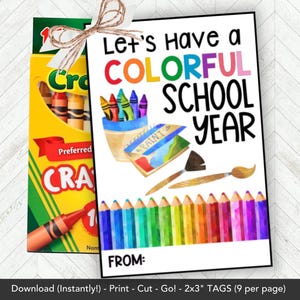 Crayon Gift Tag Printable, Meet the Teacher, Back to School Night Or Open House Favor, First Day of School Classroom Gift from Teacher