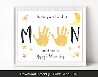 Mothers Day Craft for Kids, Mothers Day Handprint Printable, Mothers Day Gift from Kids Craft for Mom, Grandma Gift, To The Moon and Back