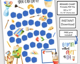 May include: A printable reward chart for kids featuring a blue and white watercolor design with paintbrushes, paint, and a paint palette. The chart has 25 circles to color in as a reward system. The text "You Can Do It!" is at the top of the chart. The text "Earth without art is eh" is at the bottom of the chart.