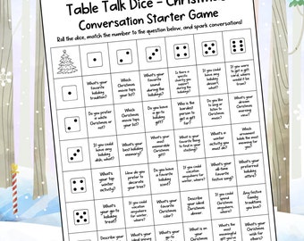 May include: A black and white printable Christmas game with dice and questions about holiday traditions, movies, food, and activities. The game is titled "Table Talk Dice - Christmas Conversation Starter Game".