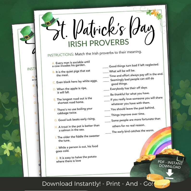 May include: Printable St. Patrick's Day game with a rainbow and pot of gold. The game is a matching activity with Irish proverbs and their meanings. The text includes "Instructions: Match the Irish proverbs to their meaning."