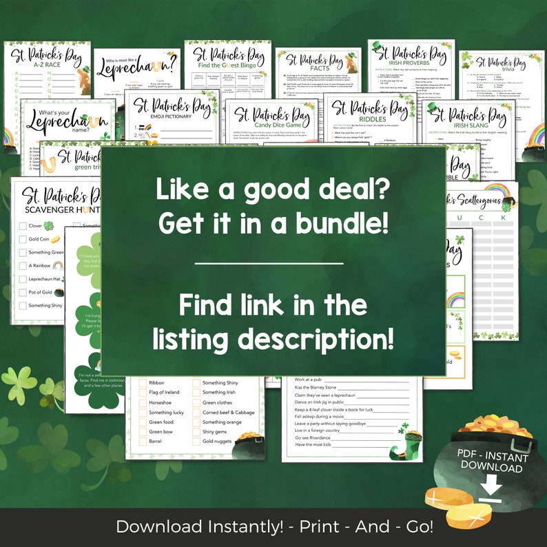 May include: A green and white digital printable bundle for St. Patrick's Day. The bundle includes games, activities, and trivia. The text "Like a good deal? Get it in a bundle!" is displayed in a white box with a green background. The text "Find link in the listing description!" is displayed in a white box with a green background.