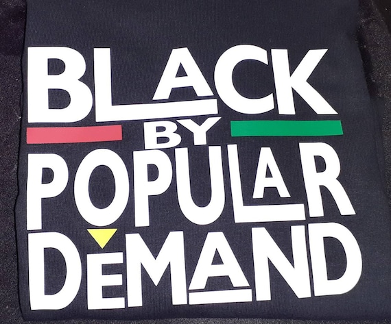 Black by popular demand