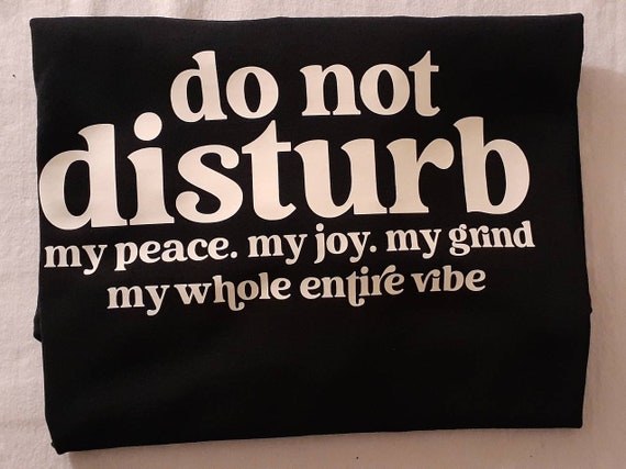 Do not Disturb