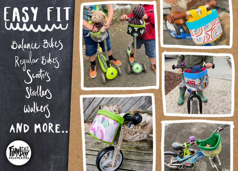 May include: A collection of children's bikes and scooters, each fitted with fabric baskets in various patterns. The image includes the text "EASY FIT" and lists compatible items such as "Balance Bikes" and "Scooters" for easy fitting.