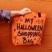 aminkie reviewed My Halloween Shopping Bag-orange-the perfect tote for a halloween queen-spoopy autumn bag or purse