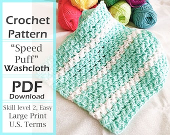 Speed Puff  Easy Crochet Washcloth Pattern