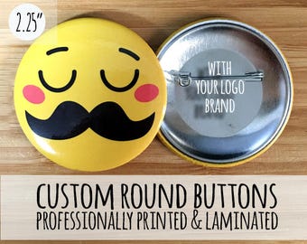 Custom Round Buttons, Pin back buttons, 2.25" round buttons, pinback buttons, personalized buttons, customized buttons, logo buttons